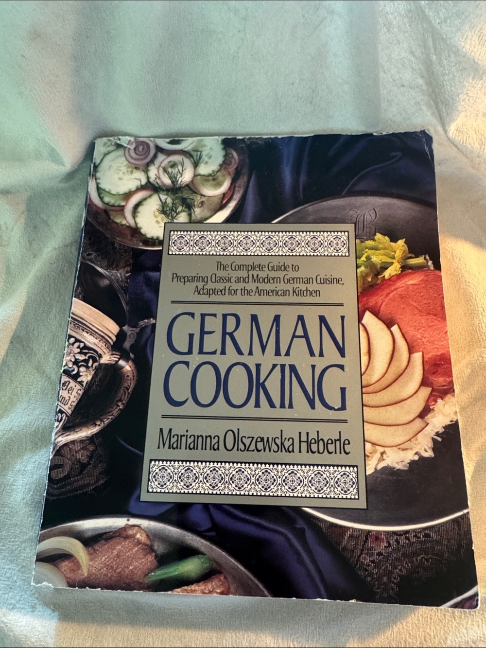 Marianna Olszewska Heberle German Cooking Cookbook - Blue Cover